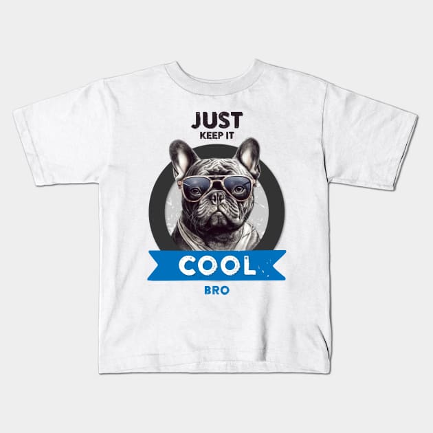 Just keep it cool, bro! Kids T-Shirt by adigitaldreamer